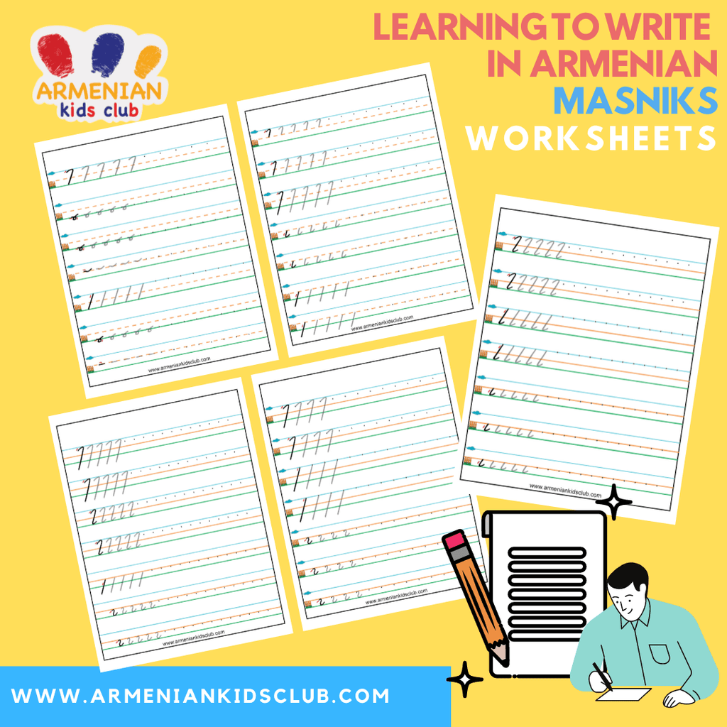 Learn to Write in Armenian - Masniks Printable Worksheets - Printable PDF - Armenian Kids Club